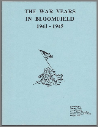 Book Cover for The War Years in Bloomfield 1941-1945